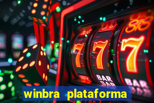 winbra plataforma de jogos